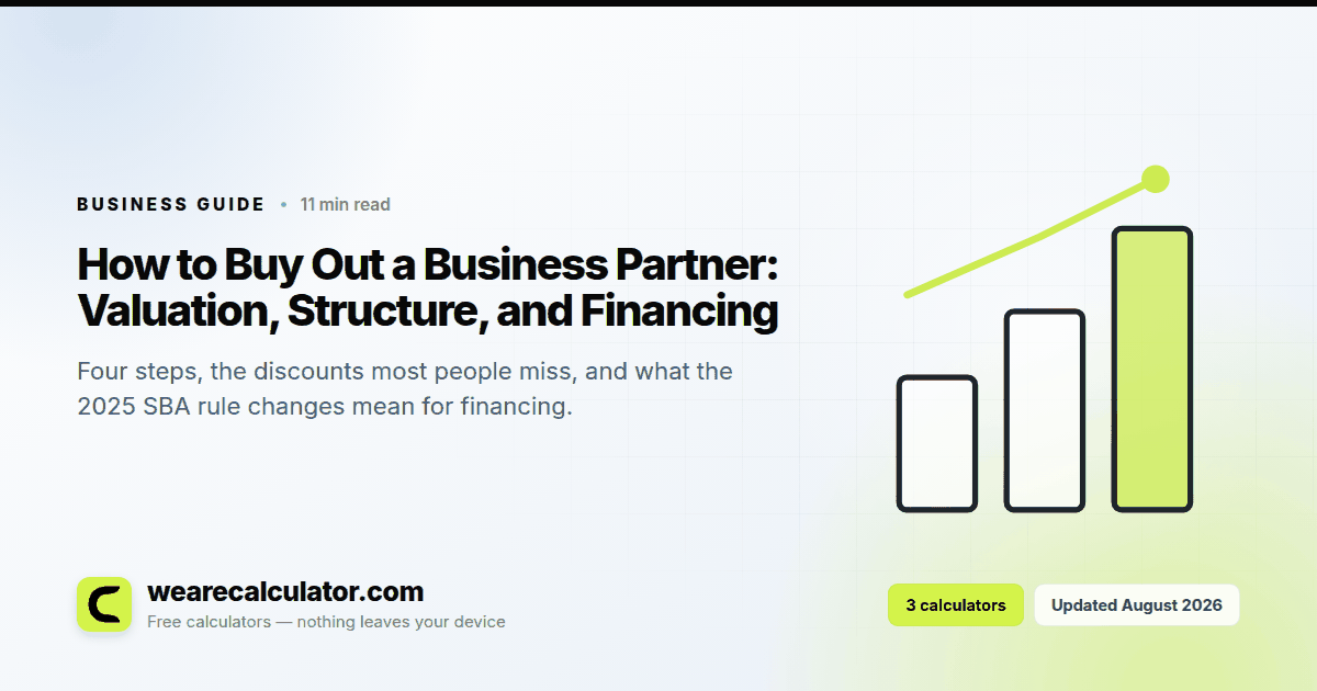 How to Buy Out a Business Partner: Valuation, Structure, and Financing — Business guide from We Are Calculator
